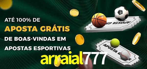 arraial777 Ate 100% de Aposta Gratis