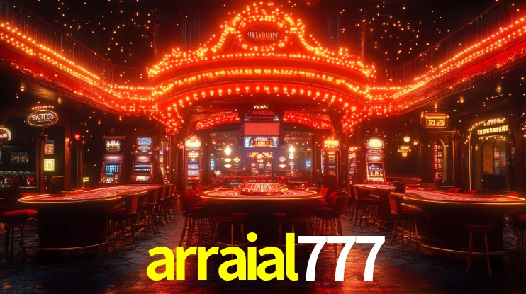 Explore as vantagens do arraial777: serviço profissional e confiabilidade
